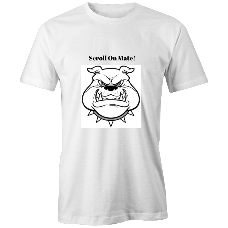 Scroll On Mate Bull Dog AS Colour - White Classic Tee